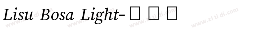 Lisu Bosa Light字体转换